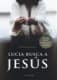 LUCIA BUSCA A JESUS