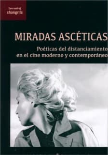 Miradas ascéticas