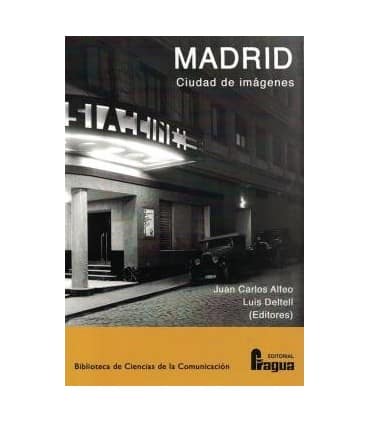 Madrid, ciudad de imágenes