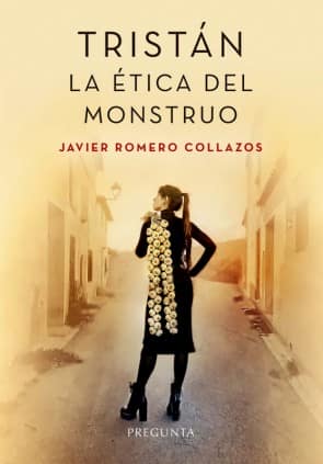 Tristán. La ética del monstruo
