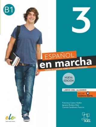 ESPAÑOL EN MARCHA 3 B1 -AL+@EBK 3ED2022