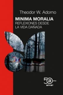 MINIMA MORALIA 50 ANIV. AKAL