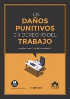 Los daños punitivos en el Derecho del trabajo