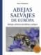 ABEJAS SALVAJES DE EUROPA