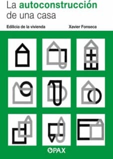 La Autoconstrucción de una casa