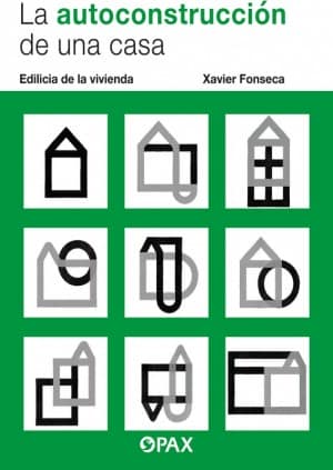 La Autoconstrucción de una casa