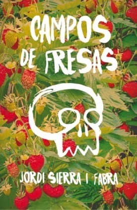 CAMPOS DE FRESAS -NUE EDICION-