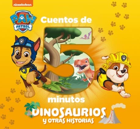 Paw Patrol | Patrulla Canina. Recopilatorio de cuentos - Cuentos de 5 minutos. Dinosaurios y otras historias