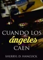 CUANDO LOS ANGELES CAEN