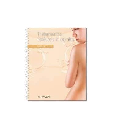 TRATAMIENTOS ESTETICOS INTEGRALES TALLER