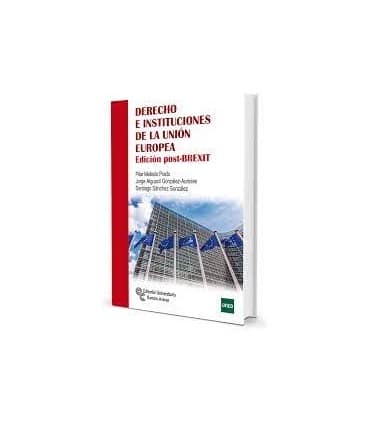 DERECHO INSTITUCIONES UNION EUROPEA  1ED