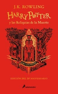 Harry Potter y las reliquias de la muerte - Gryffindor (Harry Potter [ediciones de las casas de Hogwarts] 7)