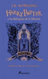 Harry Potter y las reliquias de la muerte - Ravenclaw (Harry Potter [ediciones de las casas de Hogwarts] 7)