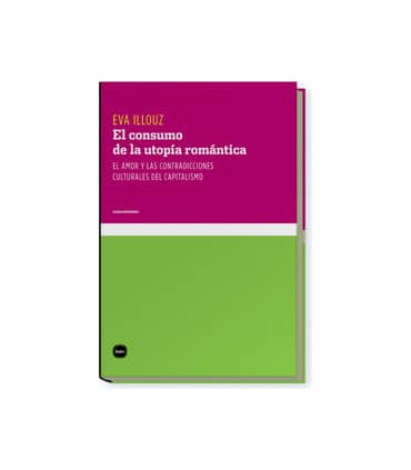 El consumo de la utopía romántica