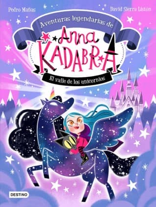 ANNA KADABRA AVENTURAS LEGENDARIAS 1. E