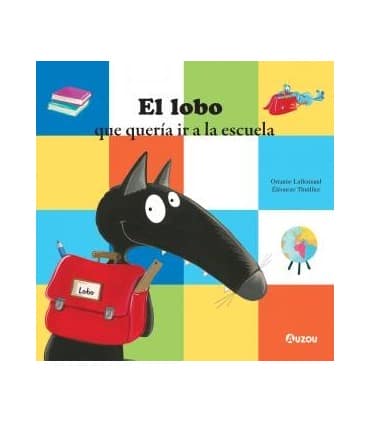 LOBO QUE QUERIA IR A LA ESCUELA