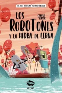 ROBOTONES Y LA HIDRA DE LERNA/TINTA 3