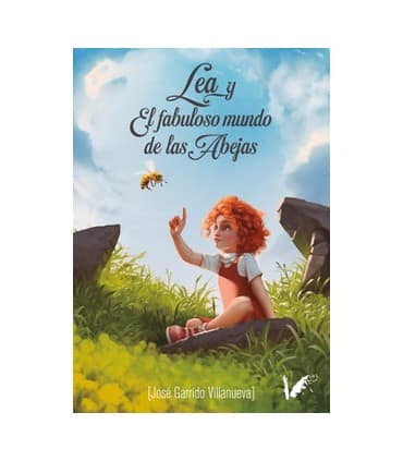 LEA Y EL FABULOSO MUNDO DE LAS ABEJAS