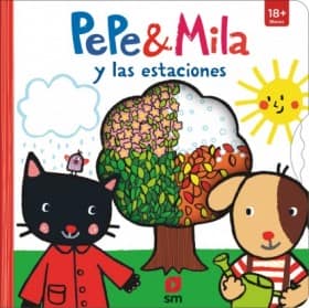 P&M. PEPE & MILA Y LAS ESTACIONES