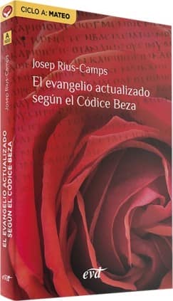 El evangelio actualizado según el Códice Beza