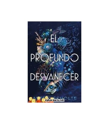 El profundo desvanecer