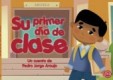 Su primer día de clase