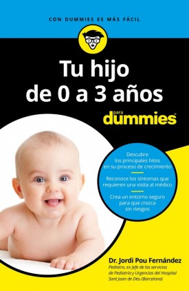 Tu hijo de 0 a 3 años para Dummies