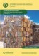 Gestión de residuos inertes. SEAG0108 - Gestión de residuos urbanos e industriales