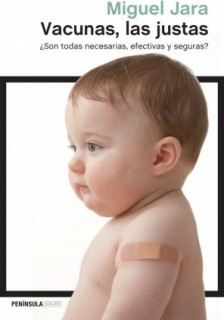 Vacunas, las justas