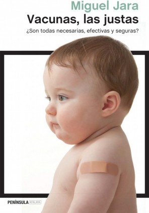 Vacunas, las justas