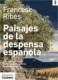 Paisajes de la despensa española