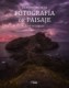 LA AVENTURA DE LA FOTOGRAFIA DE PAISAJE
