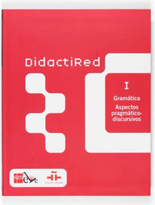 Didactired I. Gramática. Aspectos pragmático-discursivos