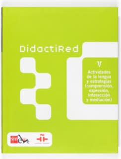 Didactired V. Actividades de la lengua y estrategias