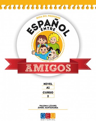 ESPAÑOL ENTRE AMIGOS CURSO 2 GUIA