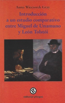 Introducción a un estudio comparativo entre Miguel de Unamuno y León Tolstói