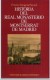 Historia del Real Monasterio de Montserrat de Madrid