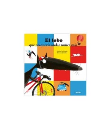 EL LOBO QUE NO QUERIA ANDAR NUNCA MAS