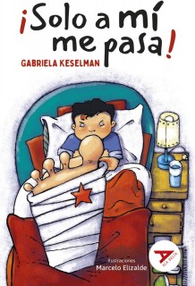 ¡Sólo a mí me pasa!