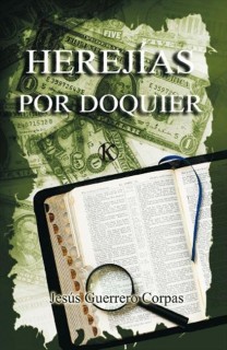 Herejías por doquier