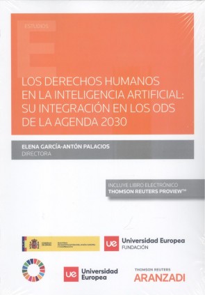 Los derechos humanos en la Inteligencia Artificial: su integración en los ODS de la Agenda 2030   (Papel + e-book)