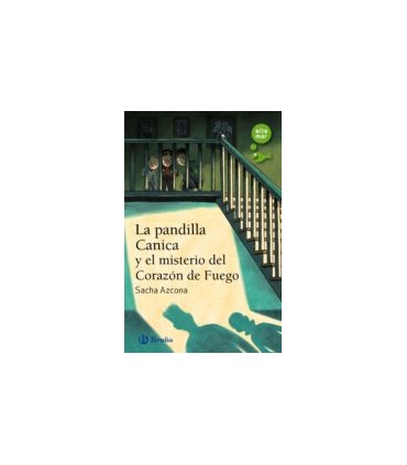 La pandilla Canica y el misterio del Corazón de Fuego
