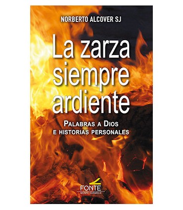 La zarza siempre ardiente