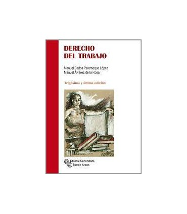 DERECHO DEL TRABAJO 30ED 2022