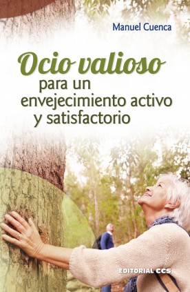 Ocio valioso para un envejecimiento activo y satisfactorio 