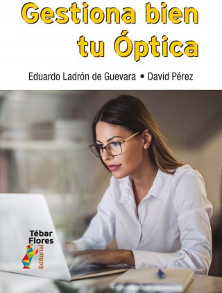 Gestiona bien tu Óptica