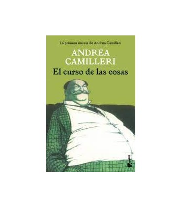 El curso de las cosas