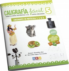 CALIGRAFÍA FÁCIL 5. Consonantes en mayúscula Z, V, W, K
