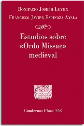 Estudios sobre 'Ordo Missae' medieval