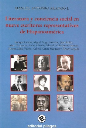 Literatura y conciencia social en nueve escritores representativos de Hispanoamérica
